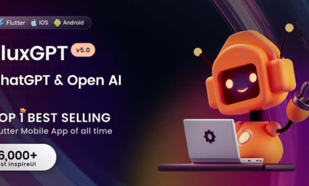 FluxGPT v5.4.0 – Powerful ChatGPT, OpenAI Writing Assistant & Image Generator – Flutter Full App Source