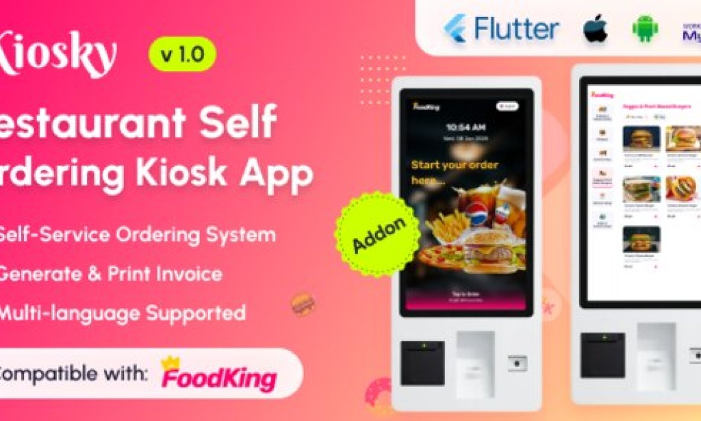 Kiosky v1.0 – Restaurant Self Ordering Kiosk App for FoodKing App Source