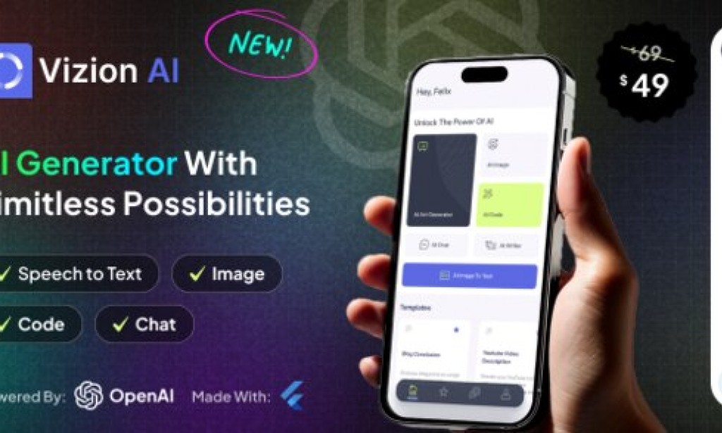 Vizion AI v2.6.0 – AI Creator App with Flutter with ChatGPT-4o Source