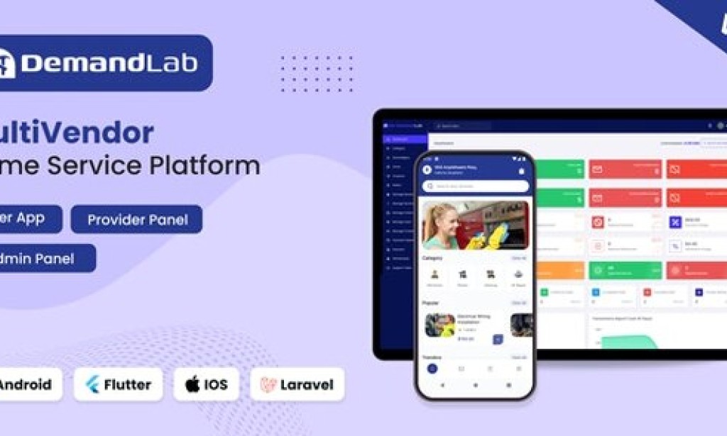 DemandLab v1.0 – Multivendor Home Service Platform | Flutter App + Admin Panel + Provider Panel Source