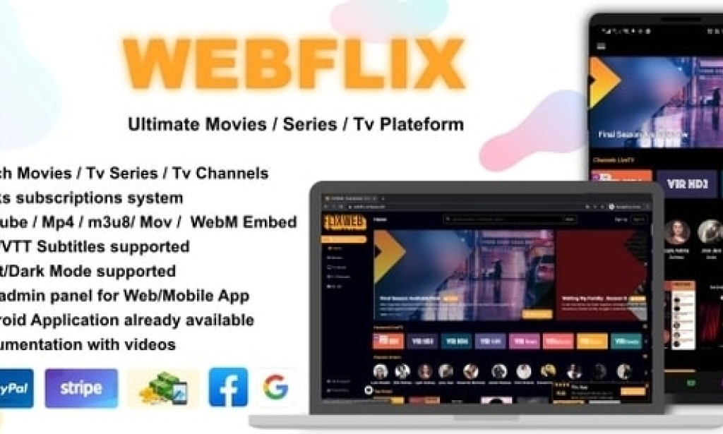 WebFlix v1.5 Nulled – Movies – TV Series – Live TV Channels – Subscription PHP Script
