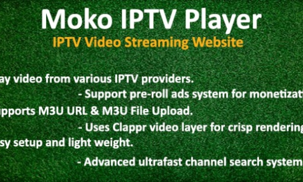 Moko IPTV Player – IPTV Video Streaming Website Script