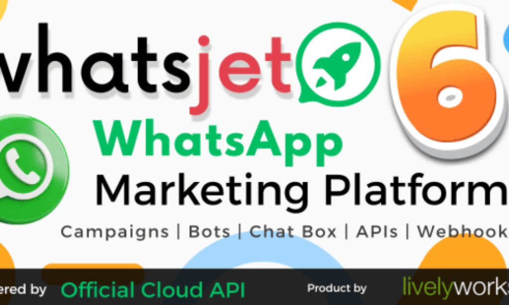 WhatsJet SaaS v7.2.0 Nulled – A WhatsApp Marketing Platform with Bulk Sending, Campaigns & Chat Bots & CRM Script