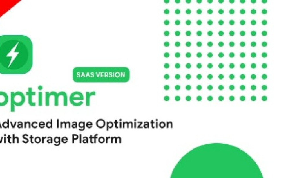 Optimer v3.1.0 Nulled – Advanced Image Optimizer + Storage Platform | SaaS PHP Script