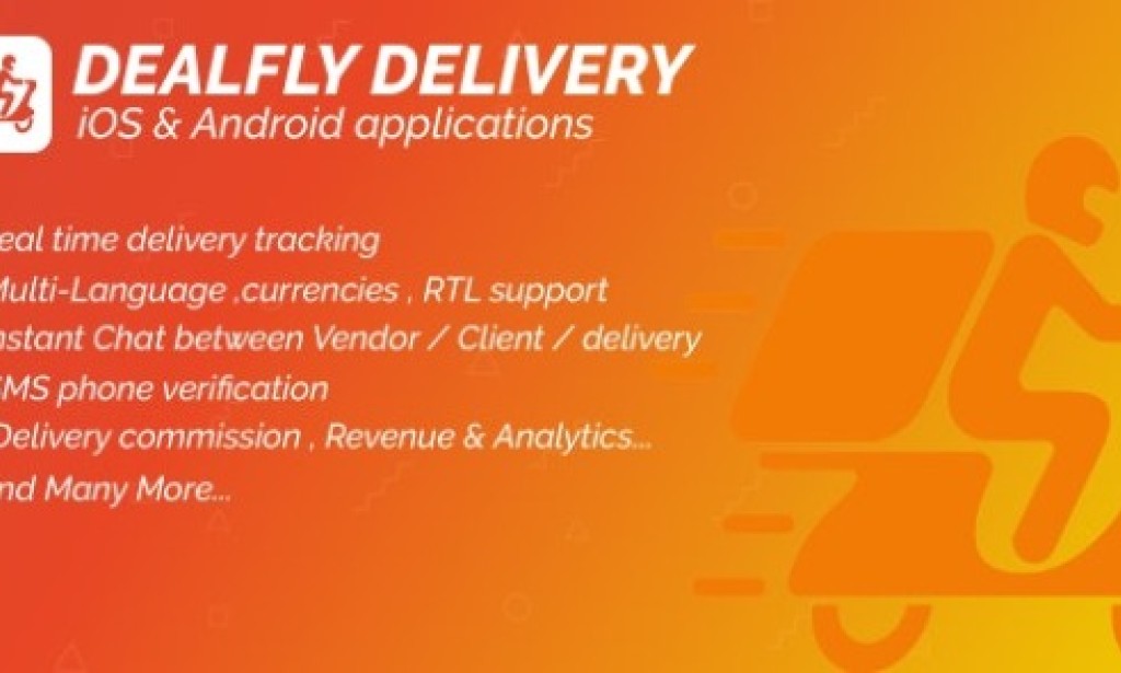Delivery for Dealfly v2.1 – Order Tracking Real-Time – iOS & Android App Source