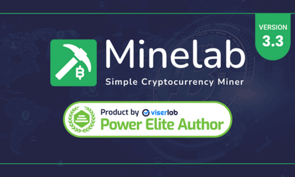 MineLab v3.3 Nulled – Cloud Crypto Mining Platform PHP Script