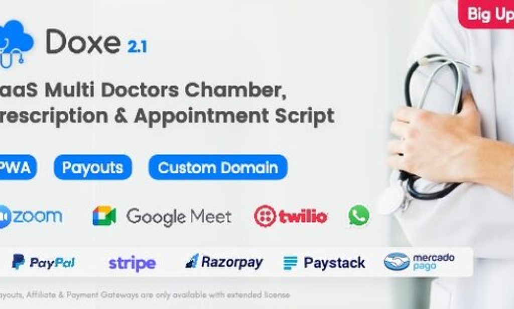 Doxe v2.1 Nulled – SaaS Doctors Chamber, Prescription & Appointment Software