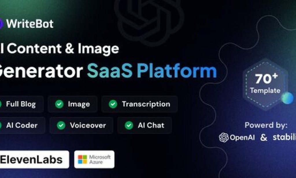 WriteBot v4.8.0 – AI Content Generator SaaS Platform PHP Script