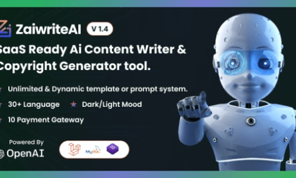 ZaiwriteAI v2.0 Nulled – Ai Content Writer & Copyright Generator Tool with SAAS PHP Script