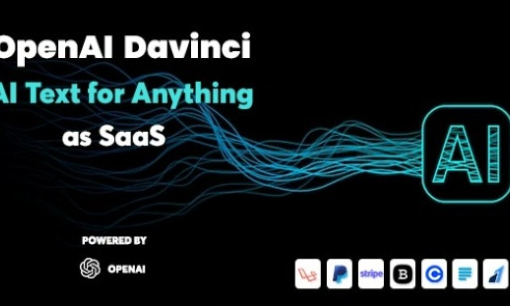 OpenAI Davinci v1.4 Nulled – AI Writing Assistant and Content Creator as SaaS PHP Script