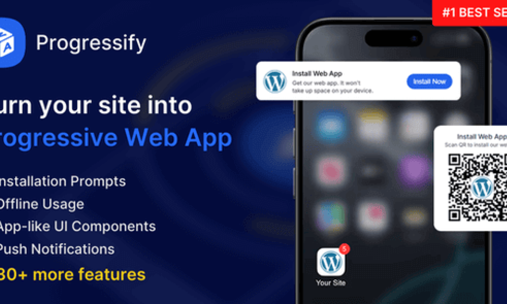 Progressify v1.3.6 – Progressive Web App (PWA) for WordPress Plugin