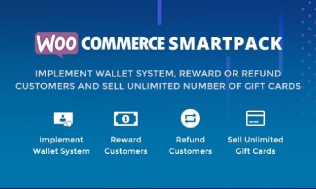 WooCommerce Smart Pack v1.4.5 – Gift Card, Wallet, Refund & Reward Plugin
