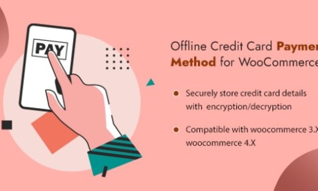 Offline Credit Card Payment Method WooCommerce Plugin v1.3