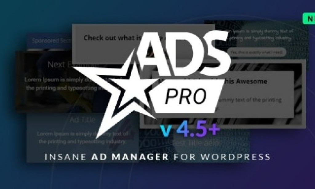 Ads Pro Plugin v4.78 Nulled – Multi-Purpose WordPress Advertising Manager