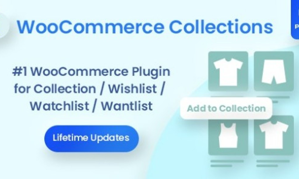 Docket v1.6.0 Nulled – WooCommerce Collections / Wishlist / Watchlist – WordPress Plugin