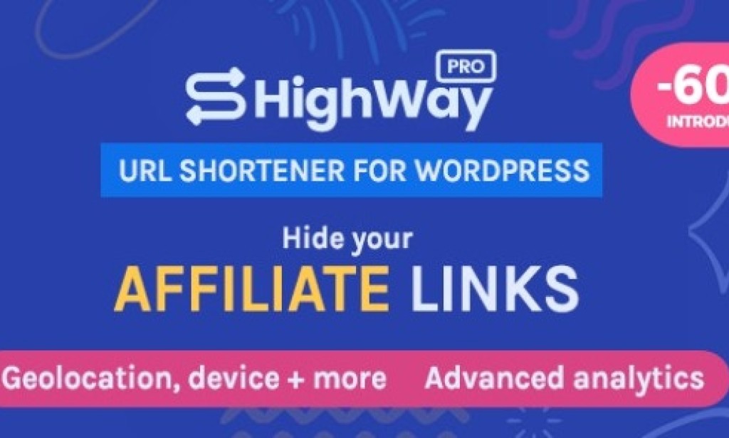 HighWayPro v1.5.5 – URL Shortener & Link Cloaker for WordPress | Advertising Plugin