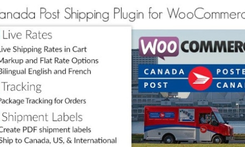 Canada Post WooCommerce Shipping Plugin v1.7.2 – Rates, Labels and Tracking Plugin