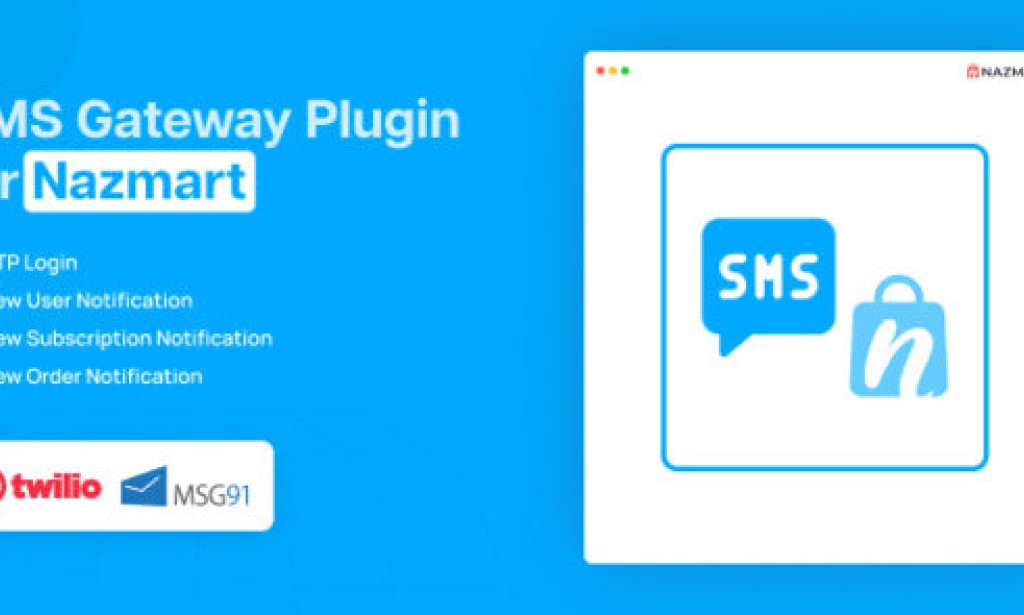 SMS Gateway Plugin (08 Sep 2025) – Nazmart Multi-Tenancy eCommerce Platform (SAAS) – Addon