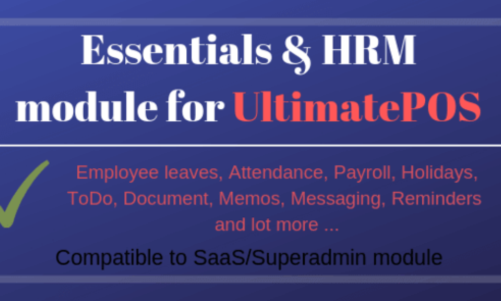 Essentials & HRM v5.3 – (Human Resource Management) Module for UltimatePOS (With SaaS Compatible) – Addon