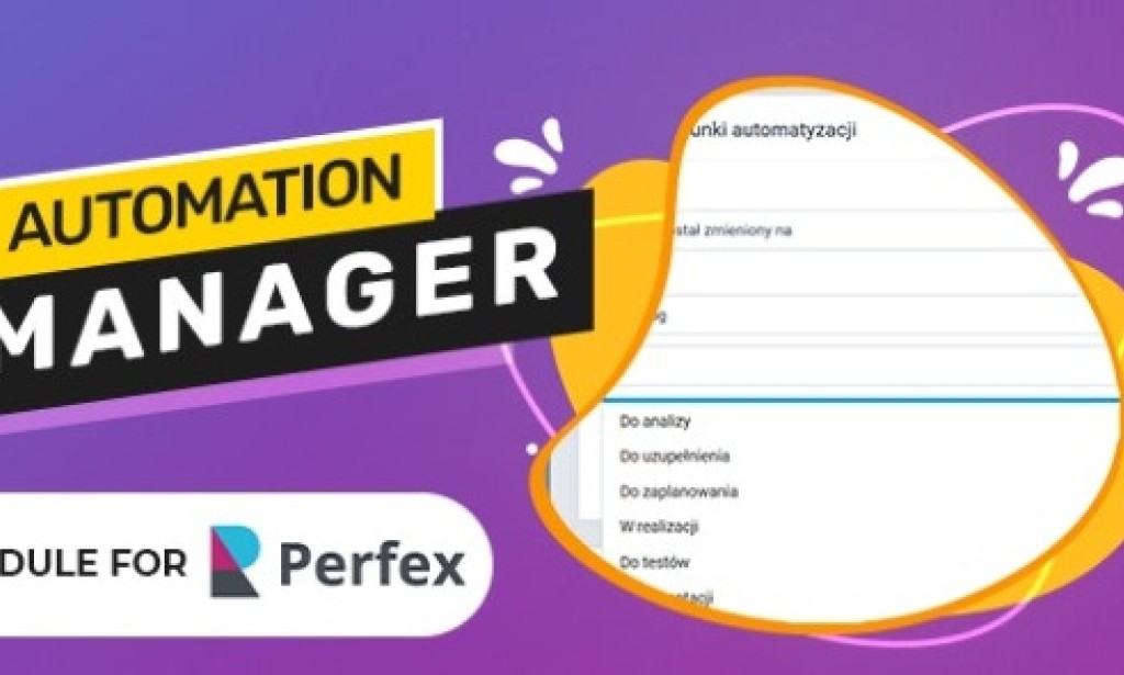 Automation Manager for Perfex CRM v1.1.0 Module
