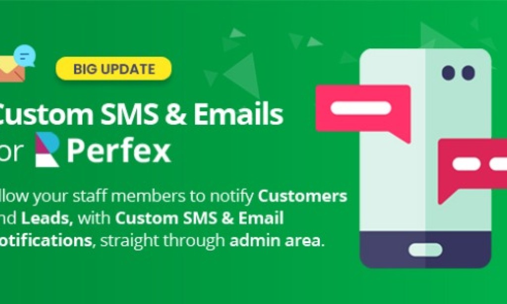 Custom SMS & Email Notifications for Perfex CRM v2.3.0 – Addon
