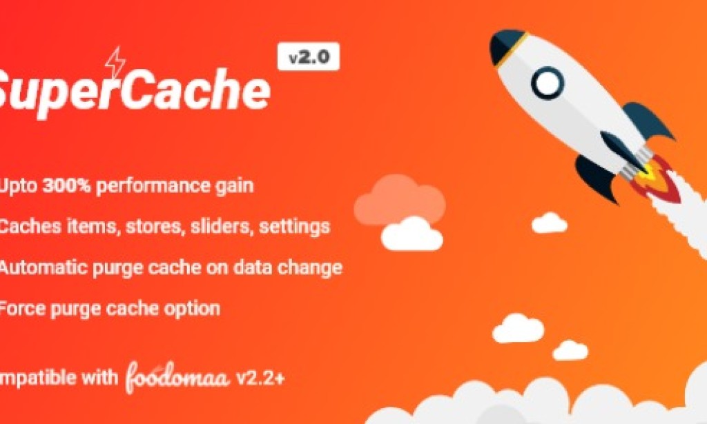 SuperCache Module for Foodomaa v2.0 – Addon