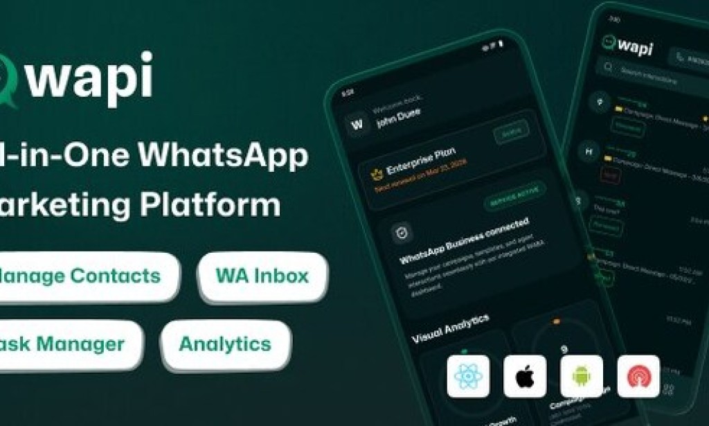 Wapi (31 Mar 2026) – WhatsApp CRM Mobile App | React Native CLI Android iOS | Team Inbox, Campaign, Automation