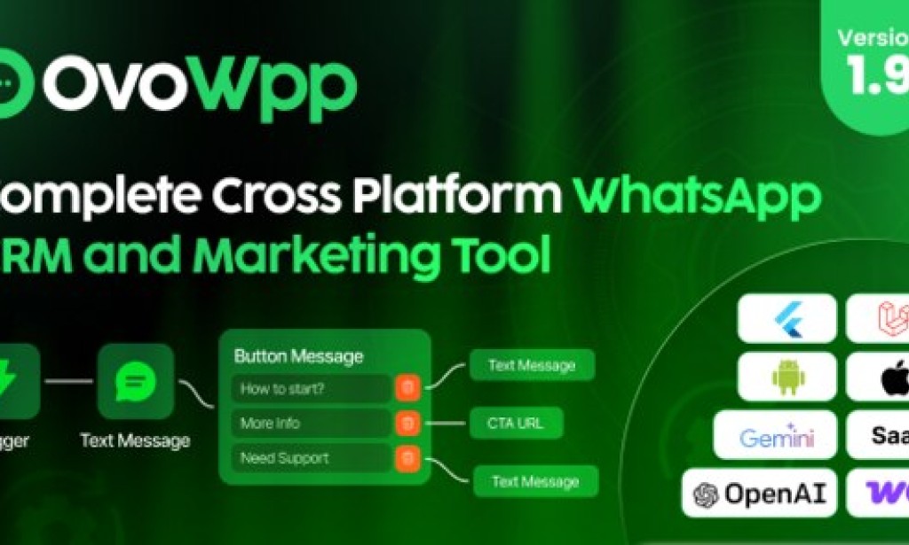OvoWpp v2.0 – Complete Cross Platform WhatsApp CRM and Marketing Tool, Web and Mobile App, SaaS Script