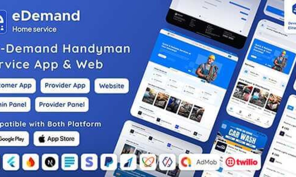 eDemand v4.5.0 Nulled – Multi Vendor On-Demand Handyman Service App with Flutter & Web Version with PWA Support Source