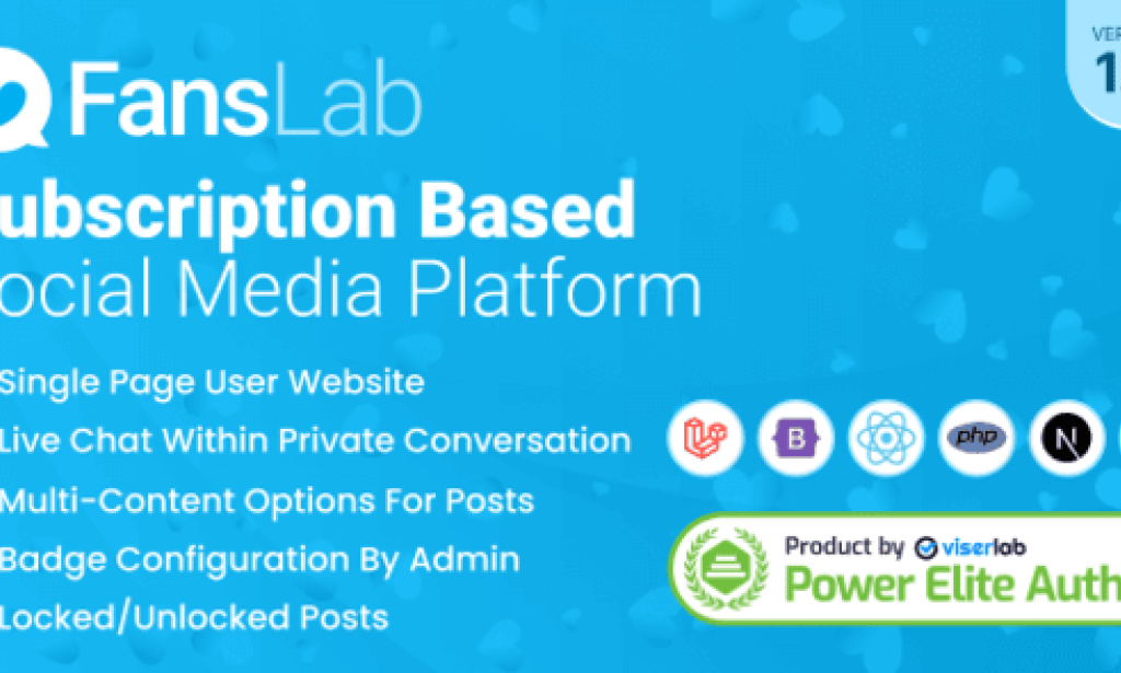 FansLab v1.0 Nulled – Subscription Based Social Media Platform PHP Script